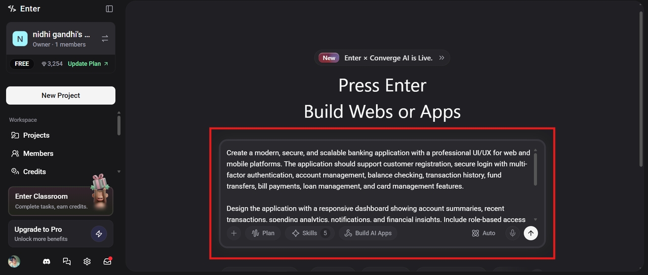 Open Enter Pro and add a text prompt