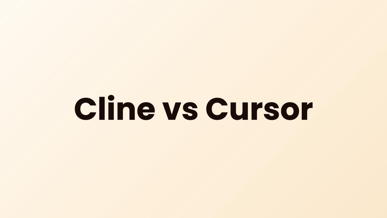 Cline vs Cursor: Which AI Coding Assistant Should You Choose?