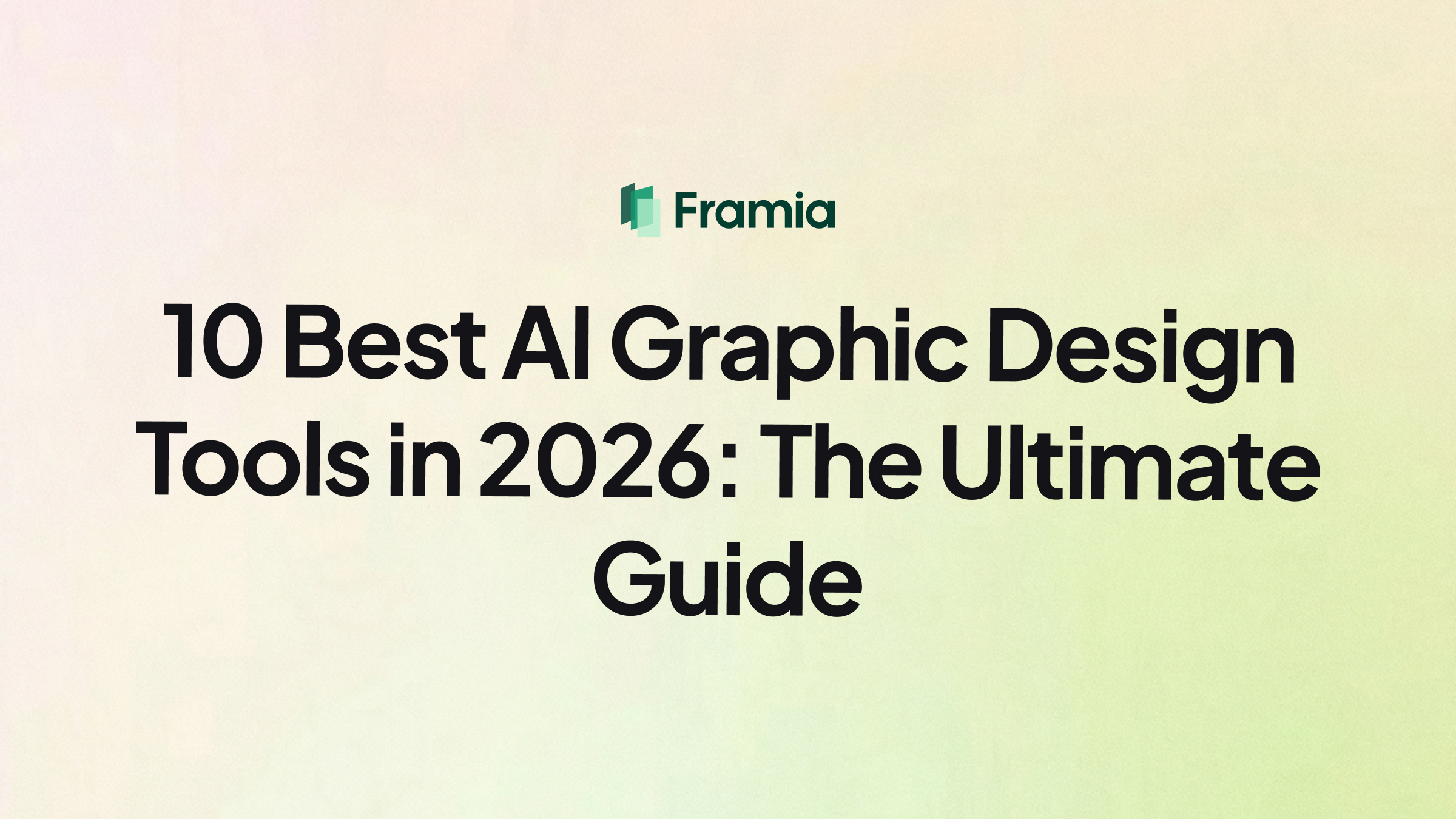 Las 10 mejores herramientas de diseño gráfico con IA en 2026: La guía definitiva