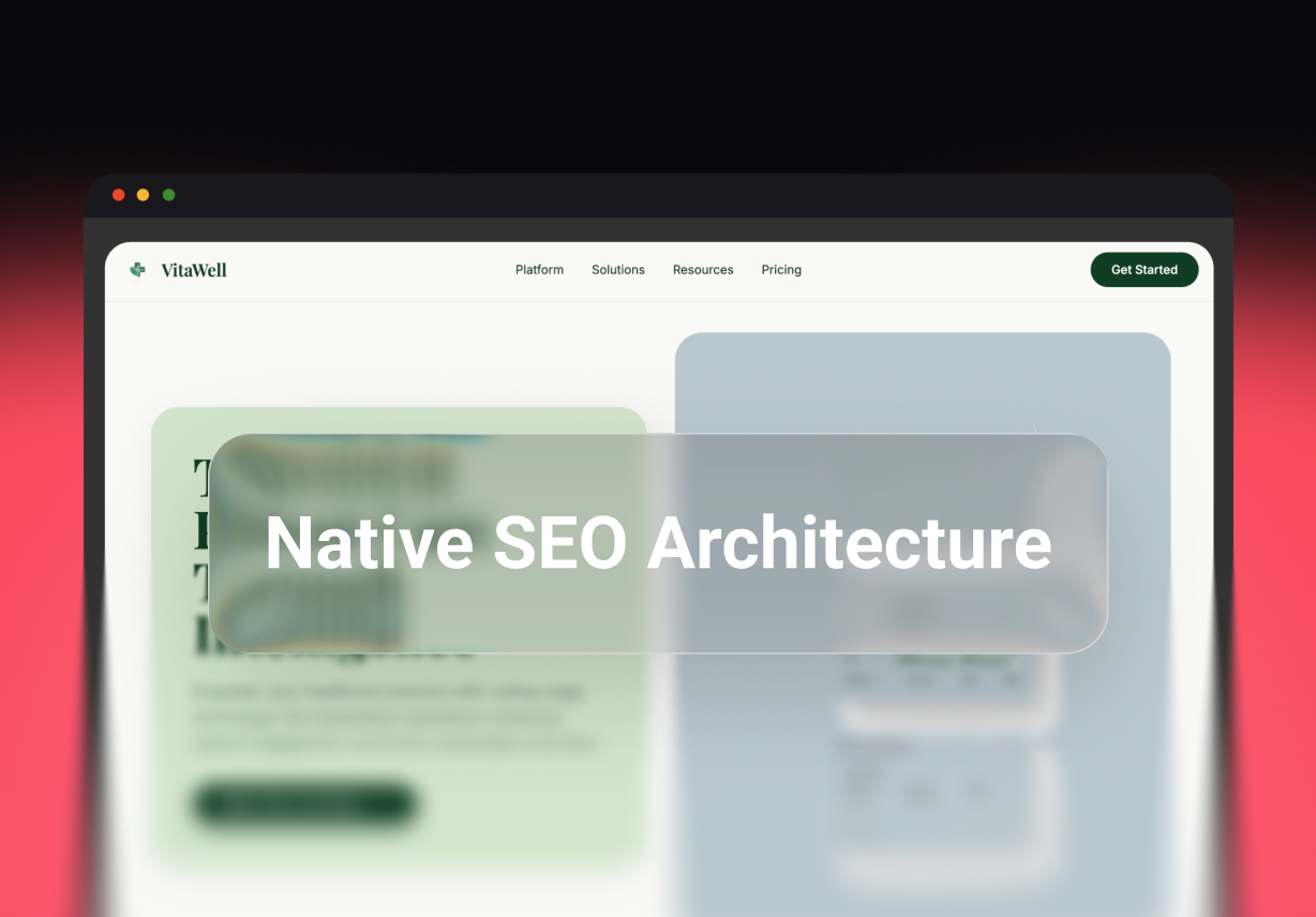 Native SEO Architecture